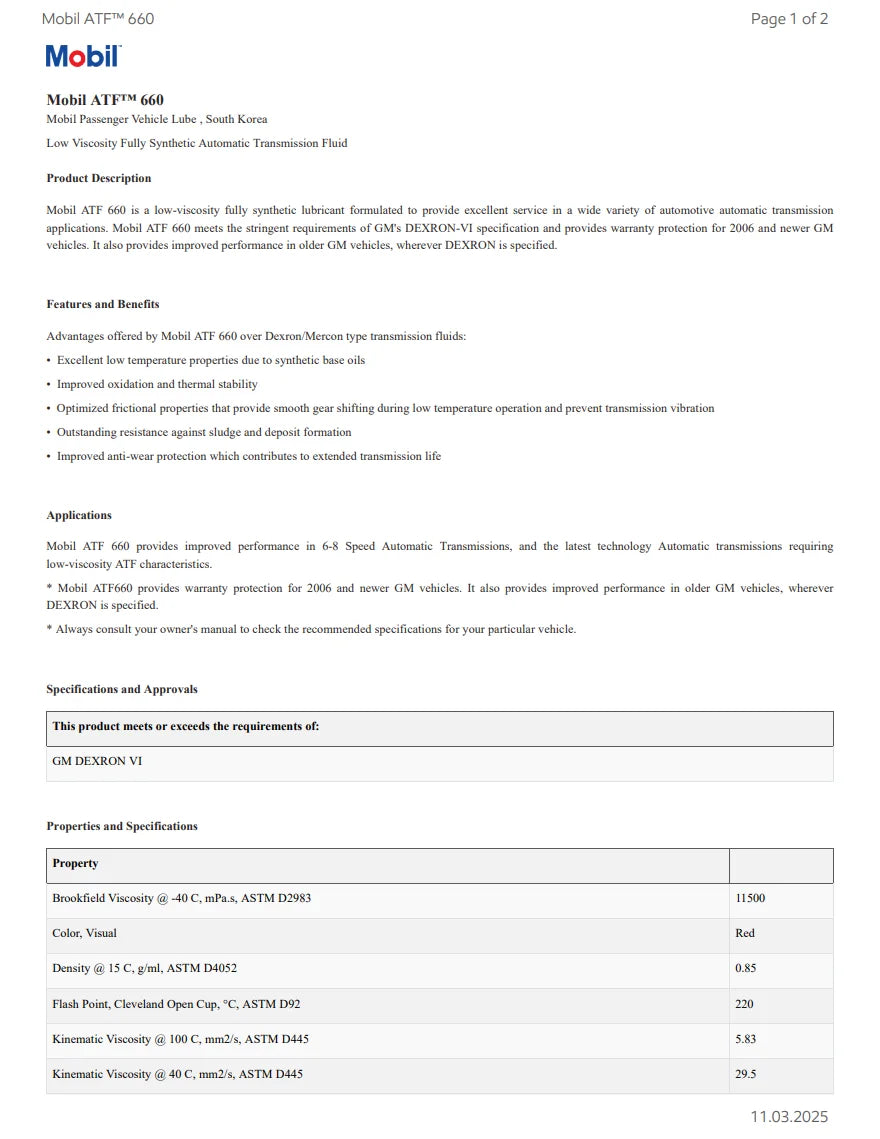 Mobil ATF 660 1L Excellent Low Temperature Properties Due To Synthetic Base Oils